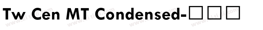 Tw Cen MT Condensed字体转换